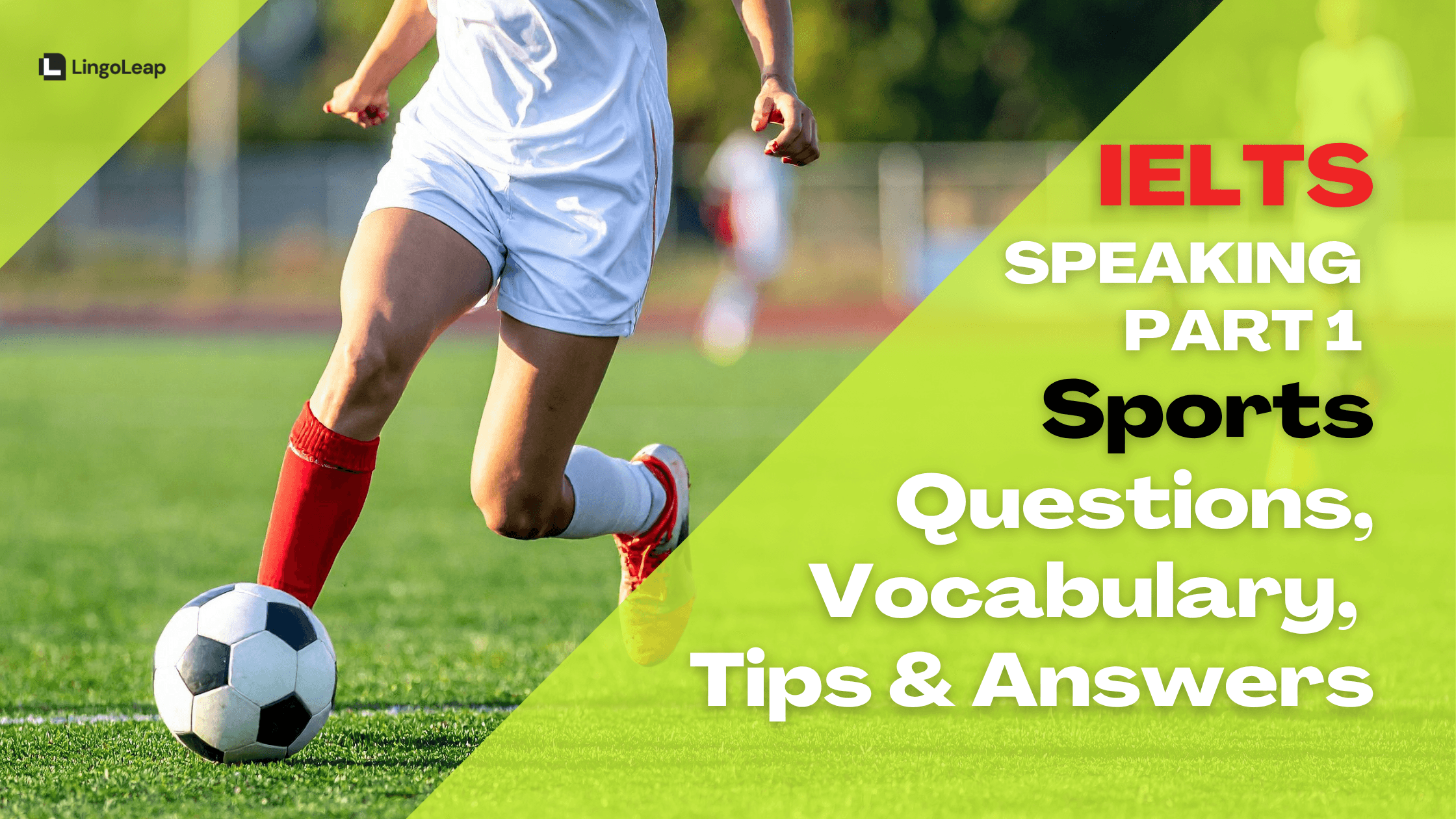 Sports Topic IELTS Speaking Part 1: Sample Answers, Vocabulary & Tips